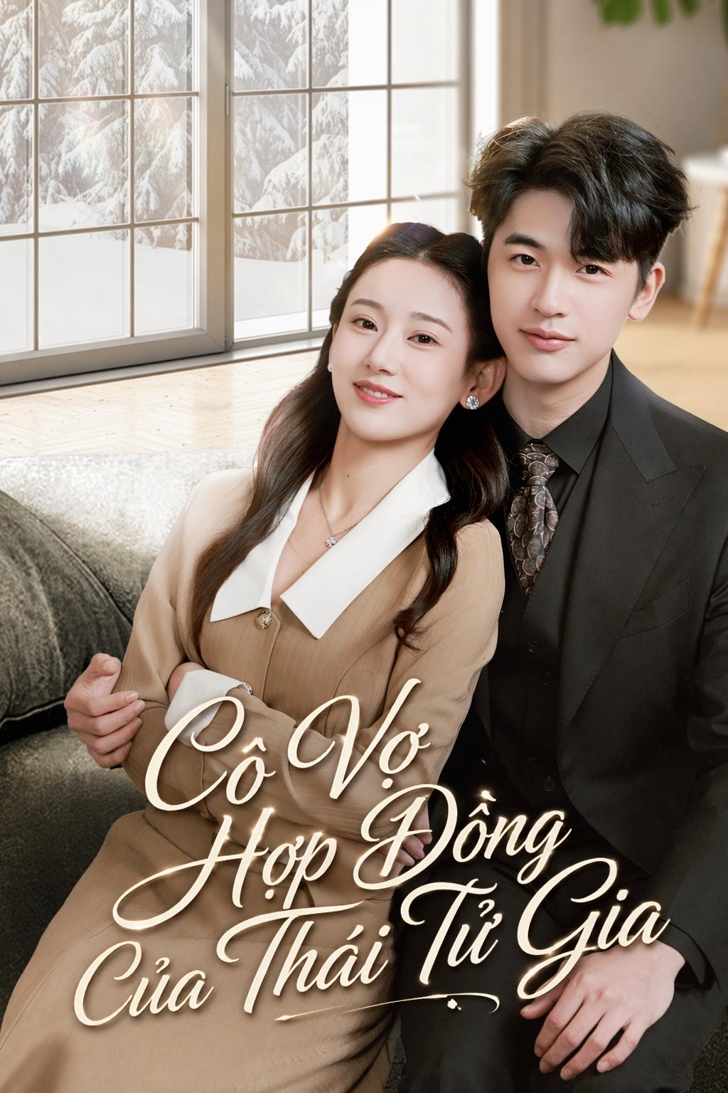 Cô Vợ Hợp Đồng Của Thái Tử Gia