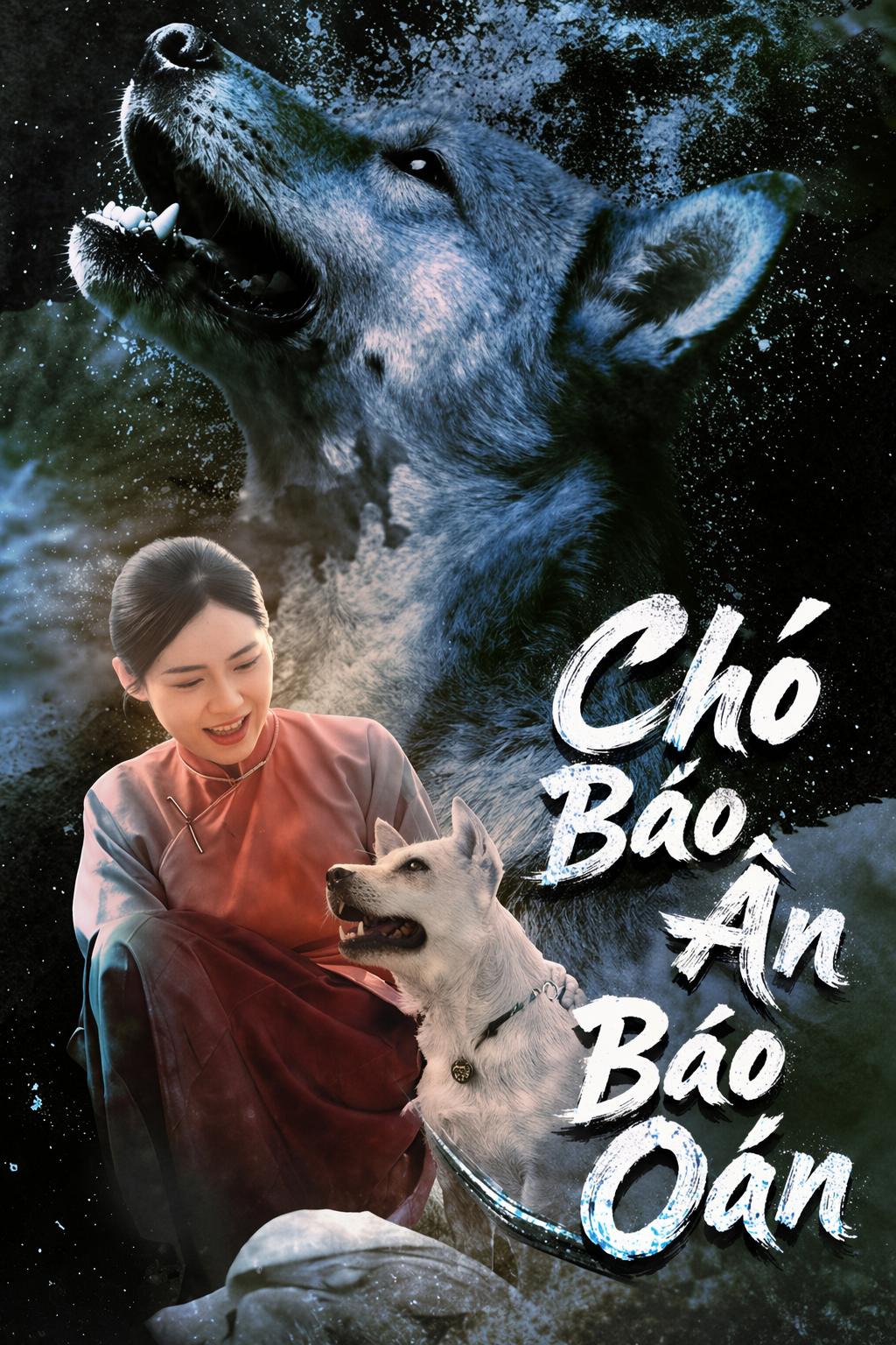 Chó Báo Ân Báo Oán