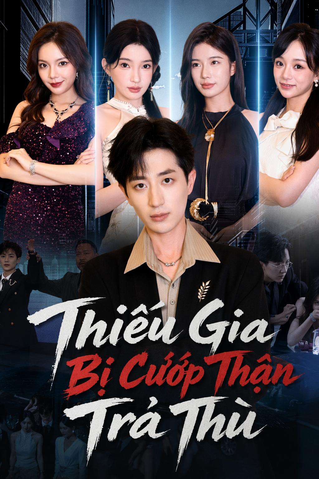 Thiếu Gia Bị Cướp Thận Trả Thù