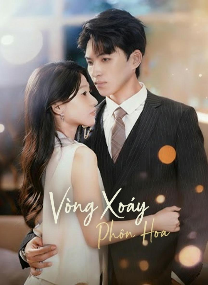 Vòng Xoáy Phồn Hoa