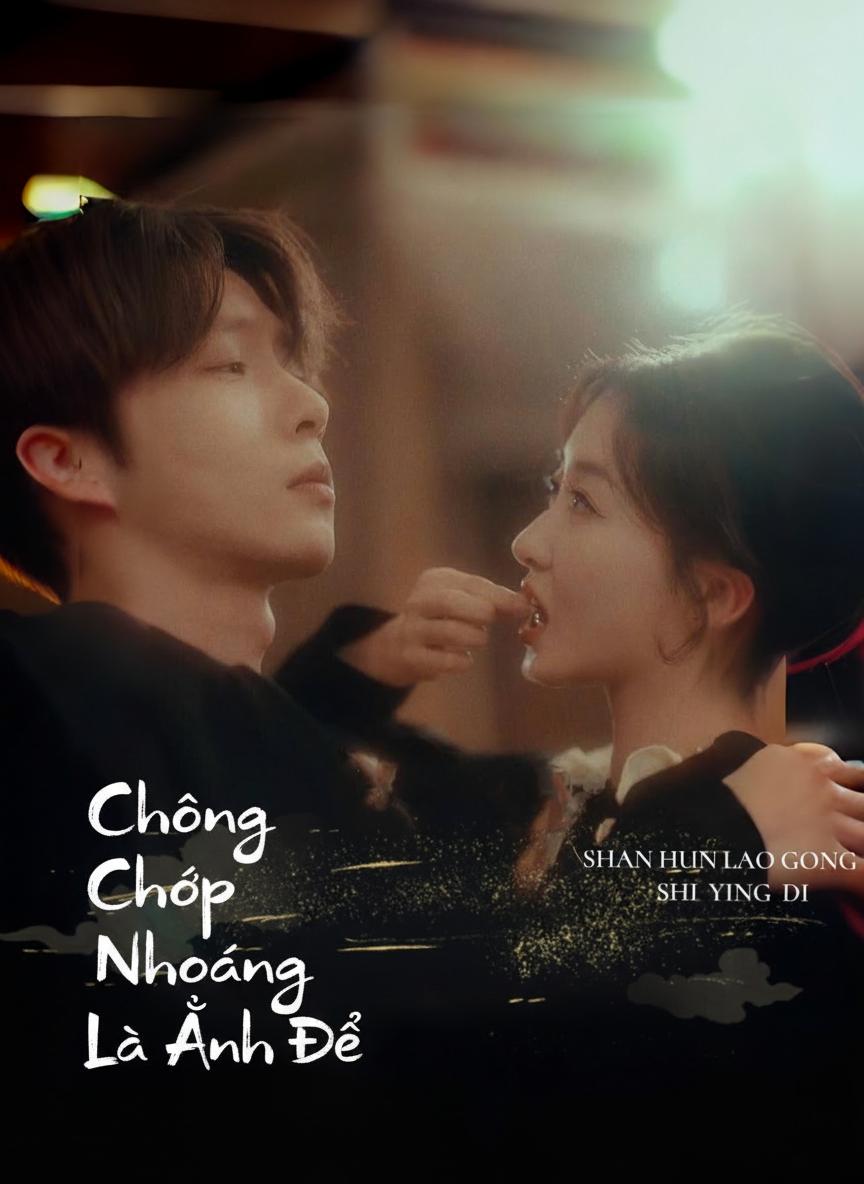 Chồng Chớp Nhoáng Là Ảnh Đế