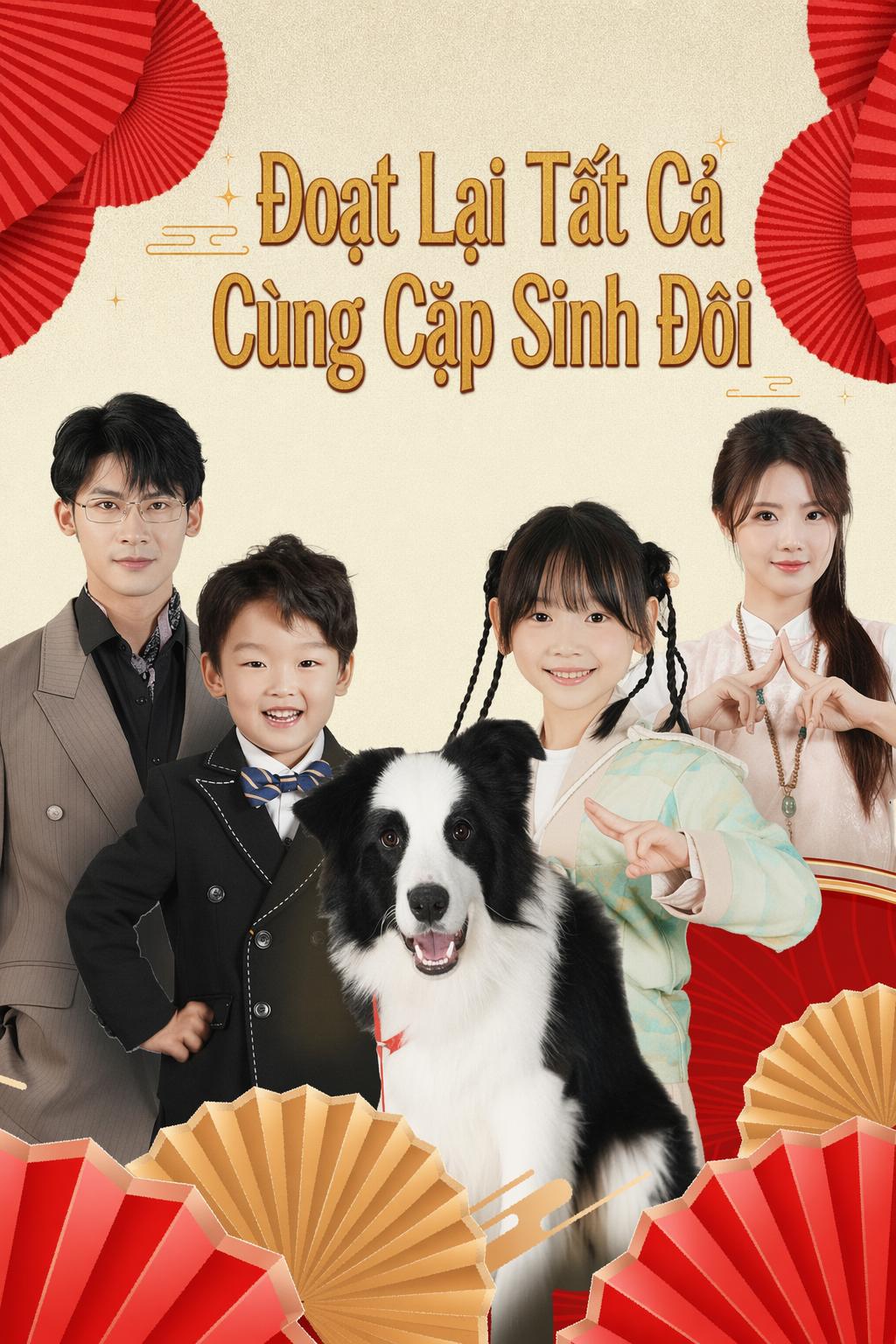 Đoạt Lại Tất Cả Cùng Cặp Sinh Đôi