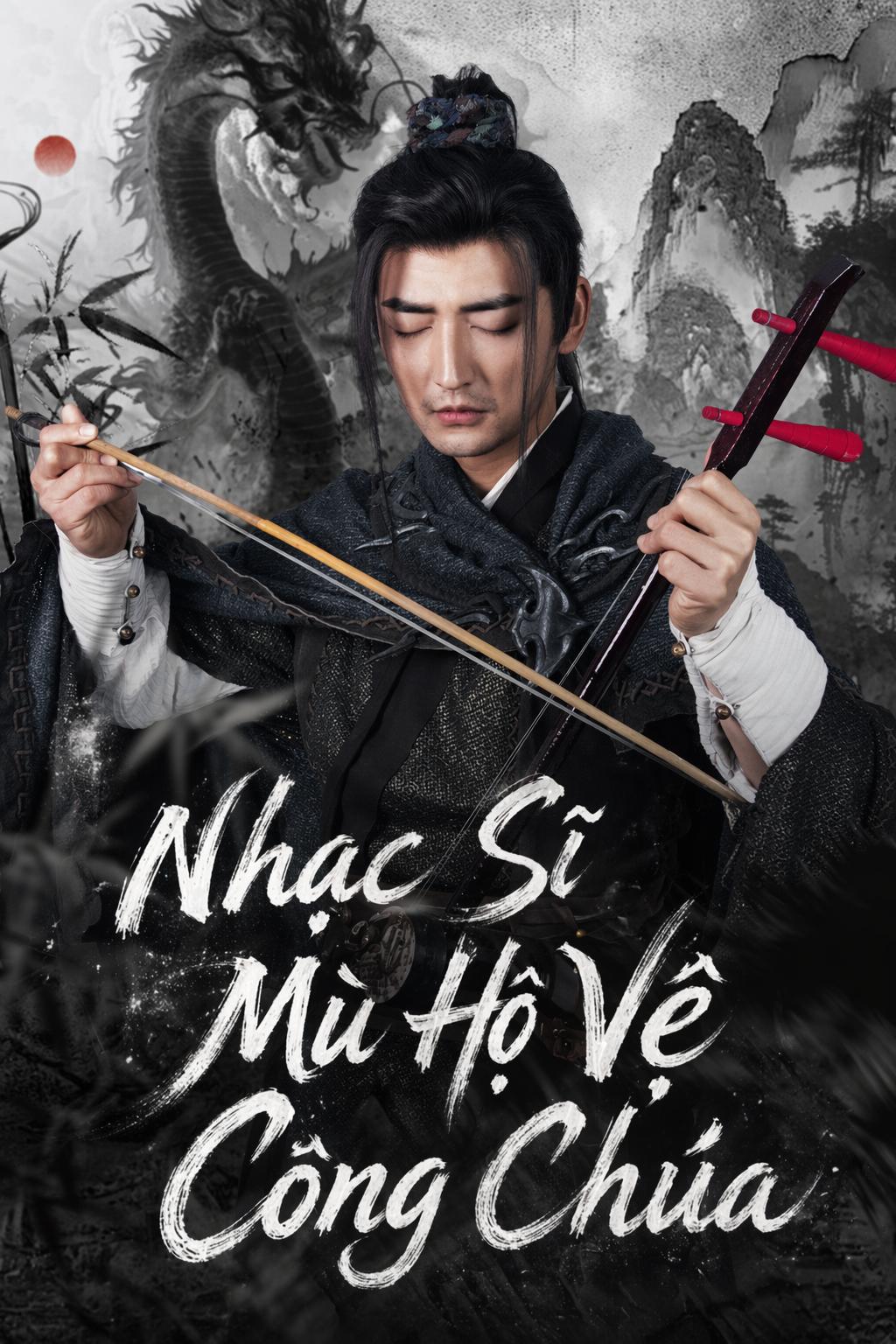 Nhạc Sĩ Mù Hộ Vệ Công Chúa