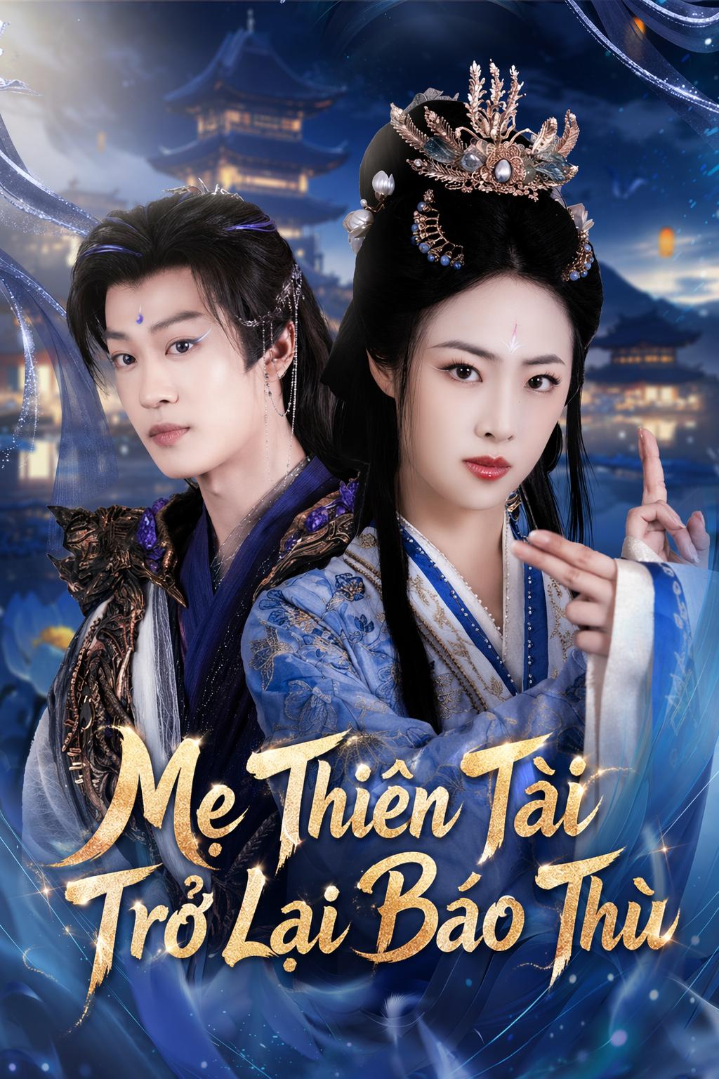 Mẹ Thiên Tài Trở Lại Báo Thù