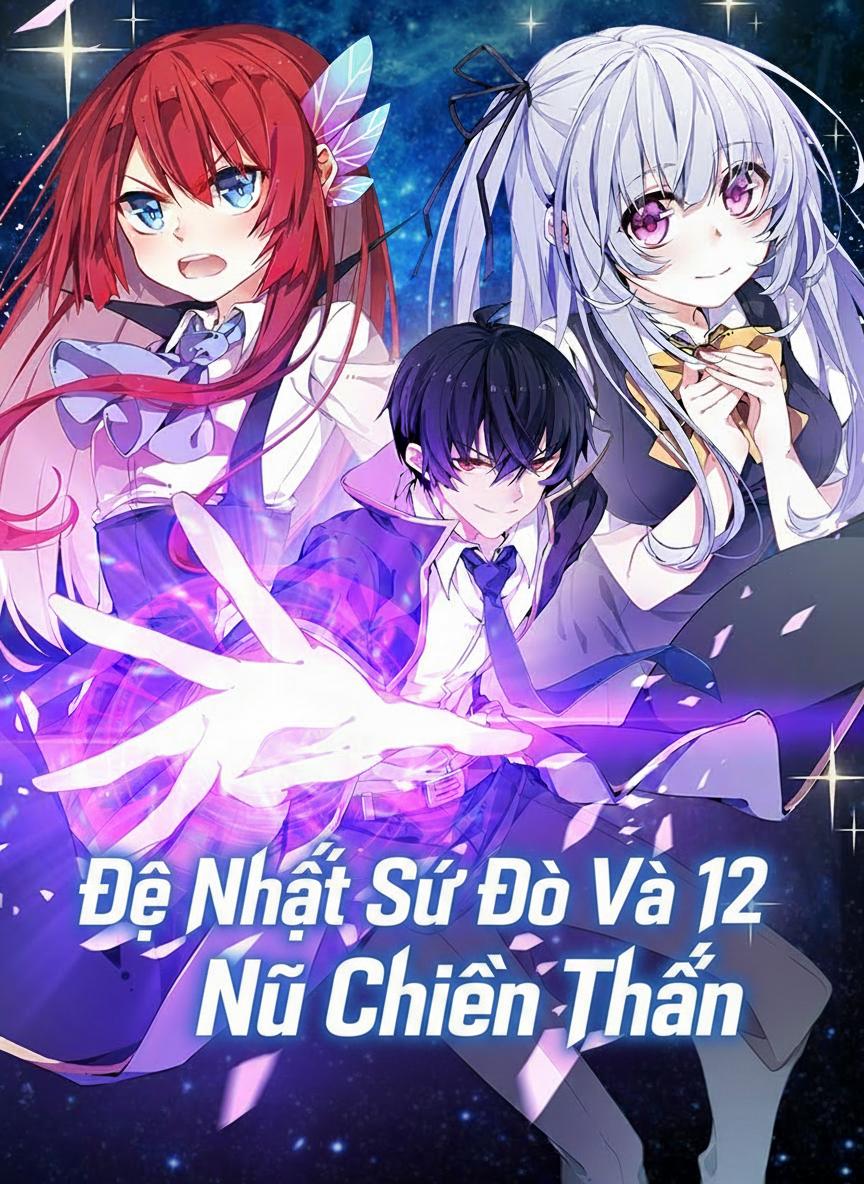 Đệ Nhất Sứ Đồ Và 12 Nữ Chiến Thần