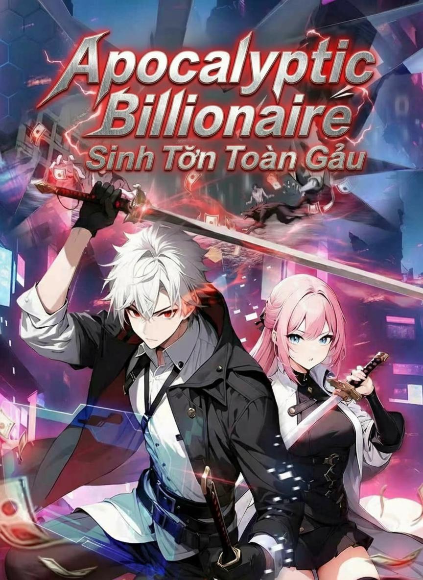 Tỷ Phú Tận Thế: Sinh Tồn Toàn Cầu