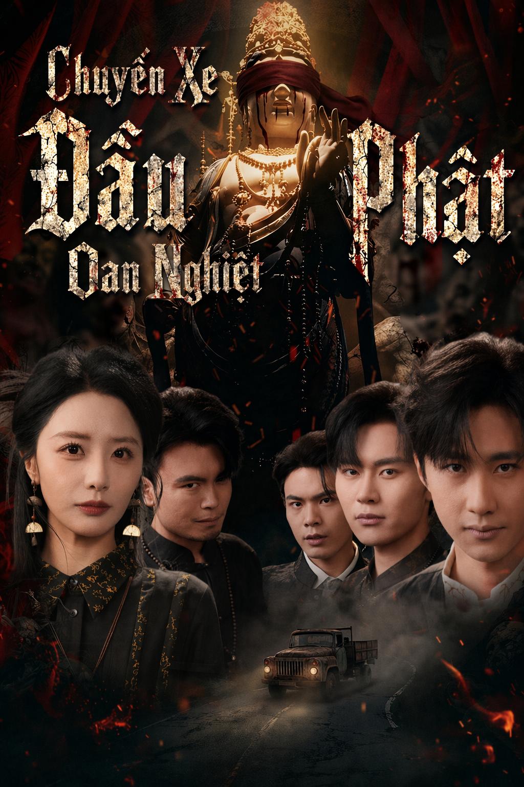 Chuyến Xe Đầu Phật Oan Nghiệt