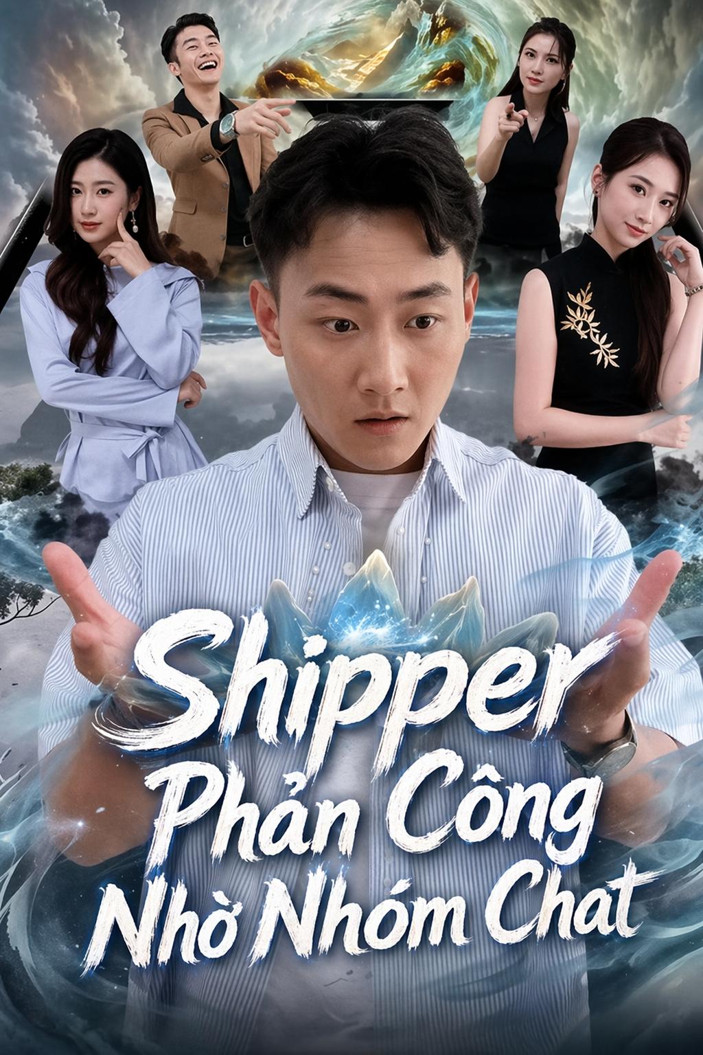 Shipper Phản Công Nhờ Nhóm Chat