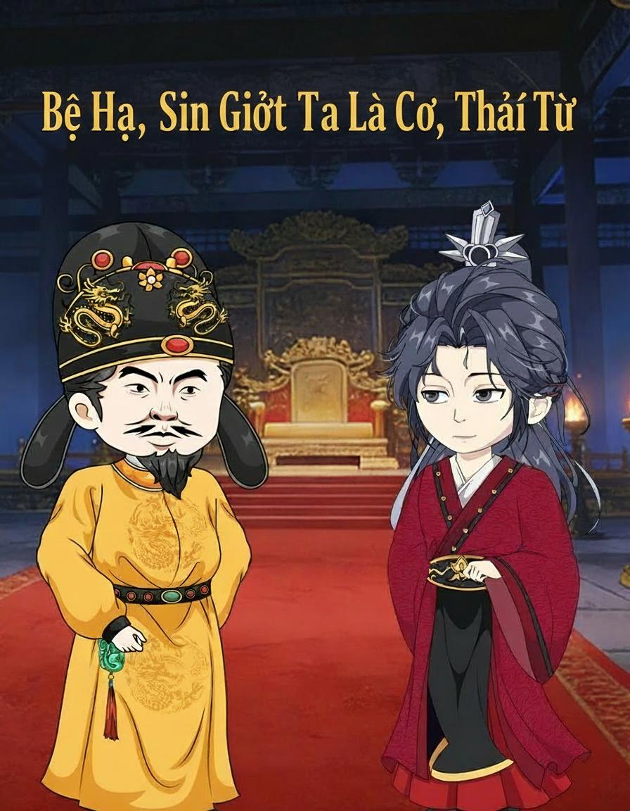 Bệ Hạ, Xin Gọi Ta Là Cô, Thái Tử