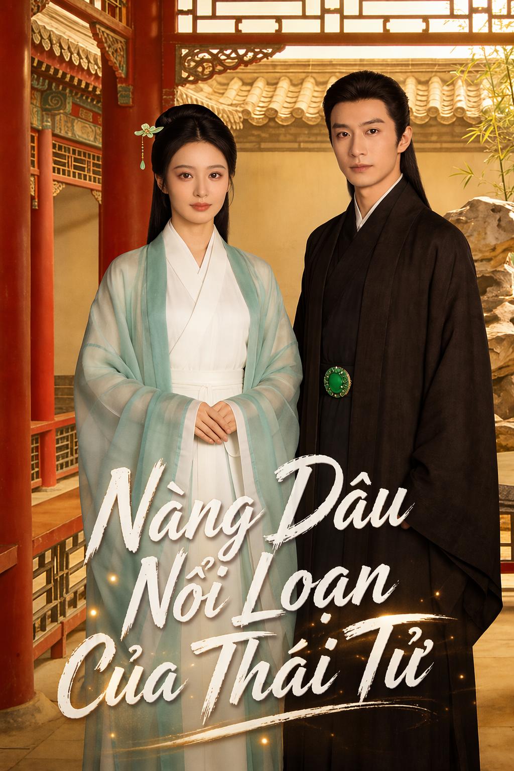 Nàng Dâu Nổi Loạn Của Thái Tử