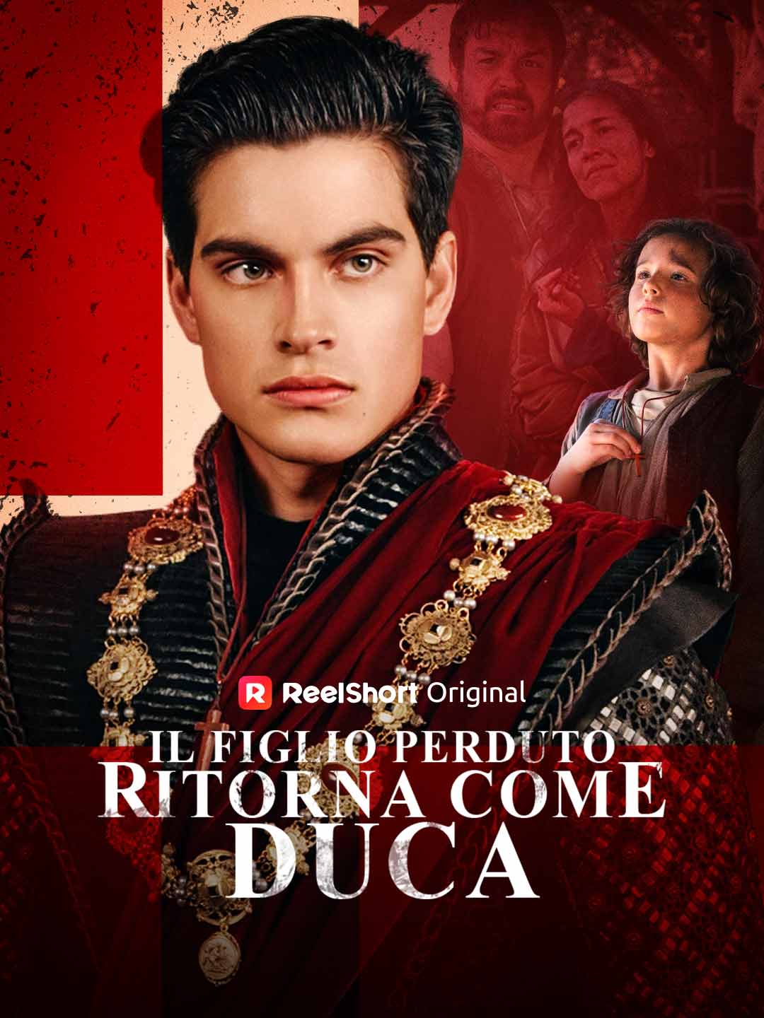 Il figlio perduto ritorna come duca