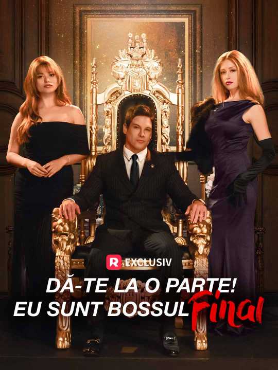 Dă-te la o parte! Eu sunt Bossul final