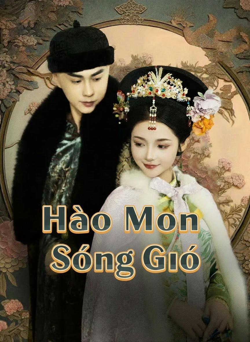 Hào Môn Sóng Gió