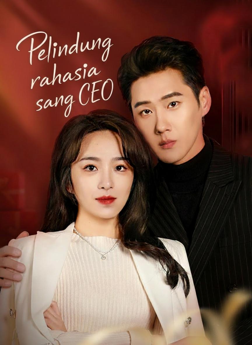 Pelindung rahasia sang CEO