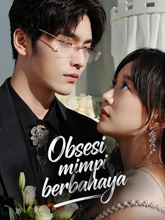 Obsesi mimpi berbahaya