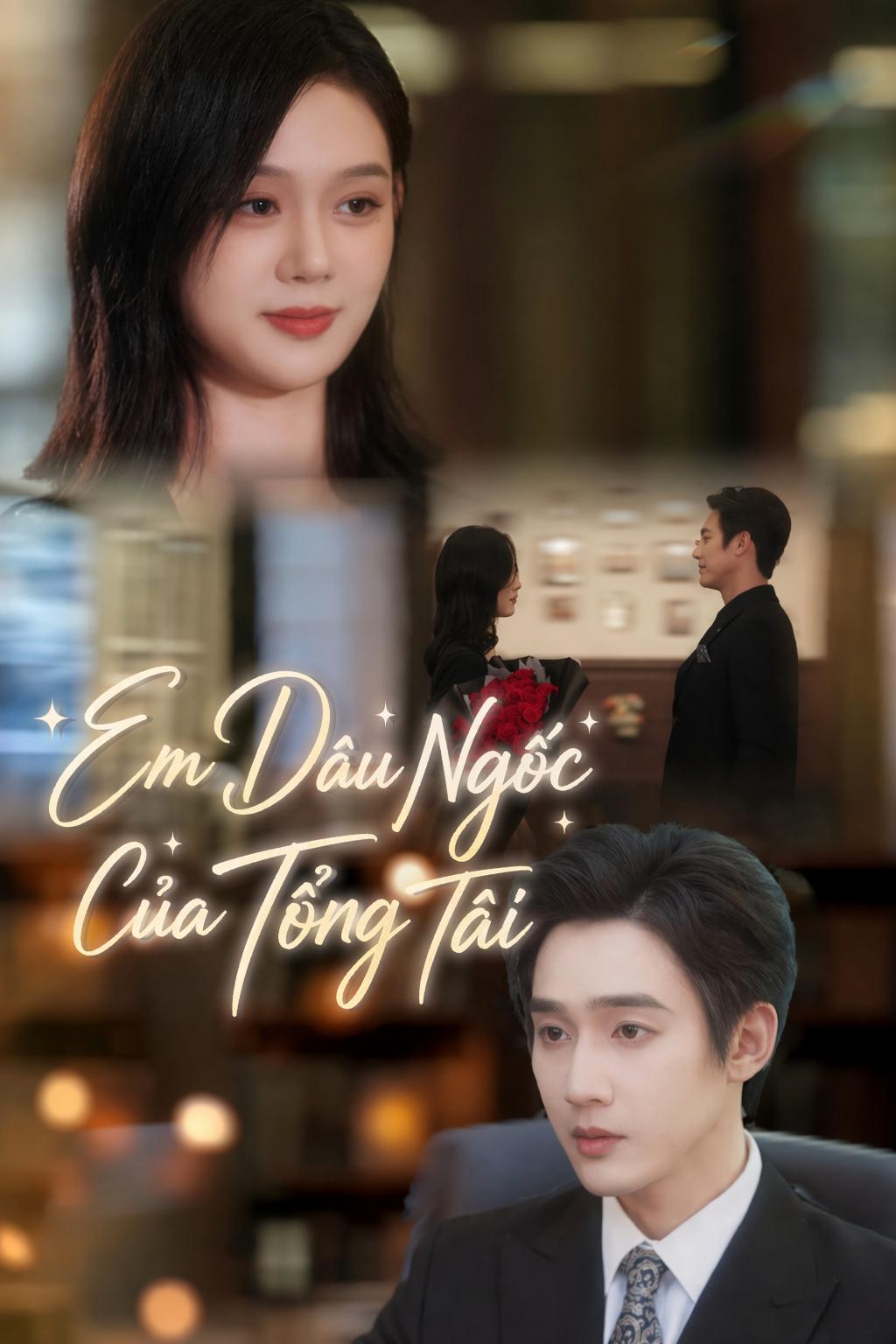 Em Dâu Ngốc Của Tổng Tài