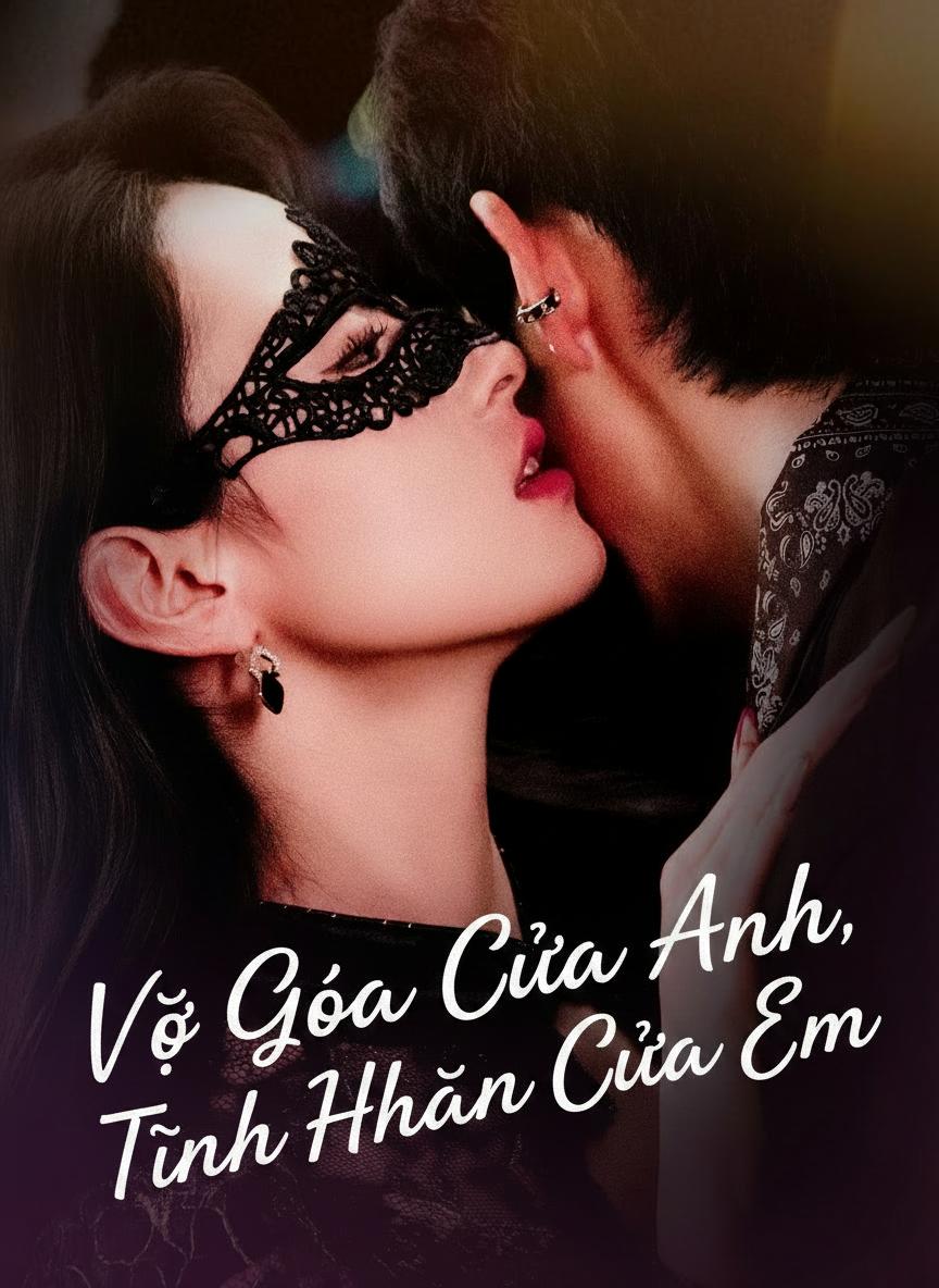 Vợ Góa Của Anh, Tình Nhân Của Em