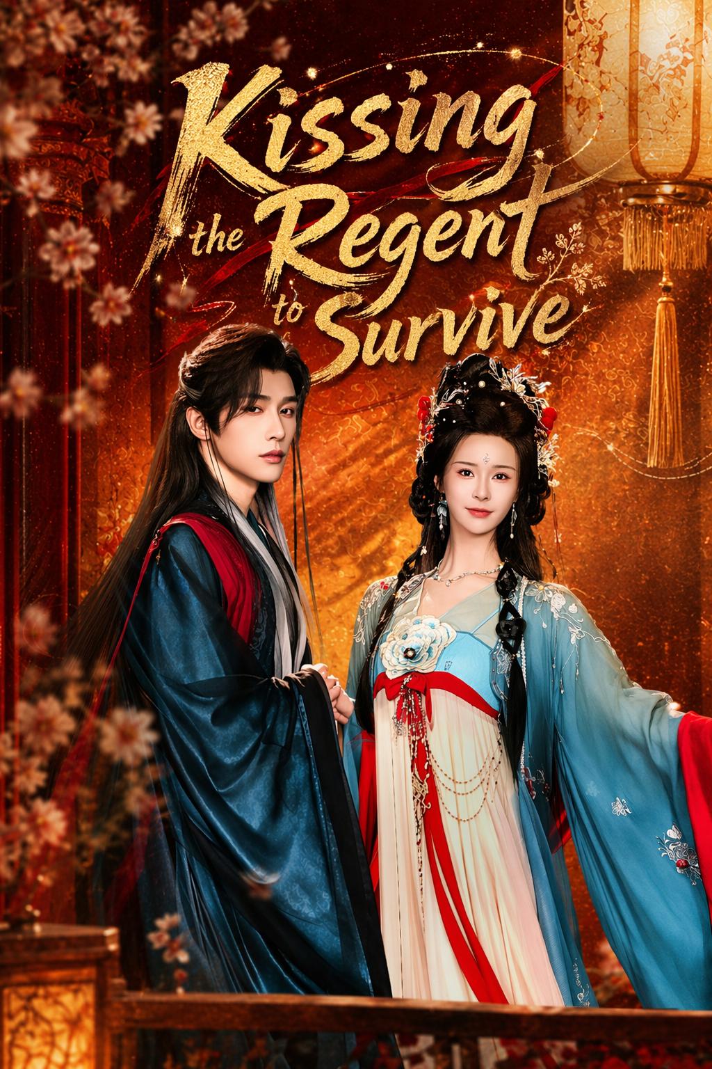 Kissing the Regent to Survive