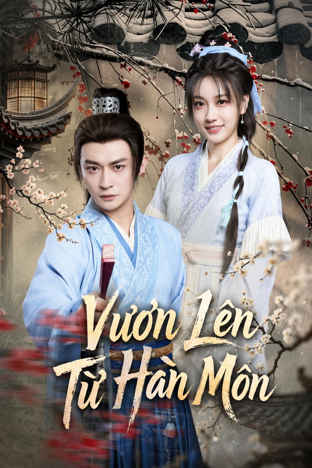 Vươn Lên Từ Hàn Môn