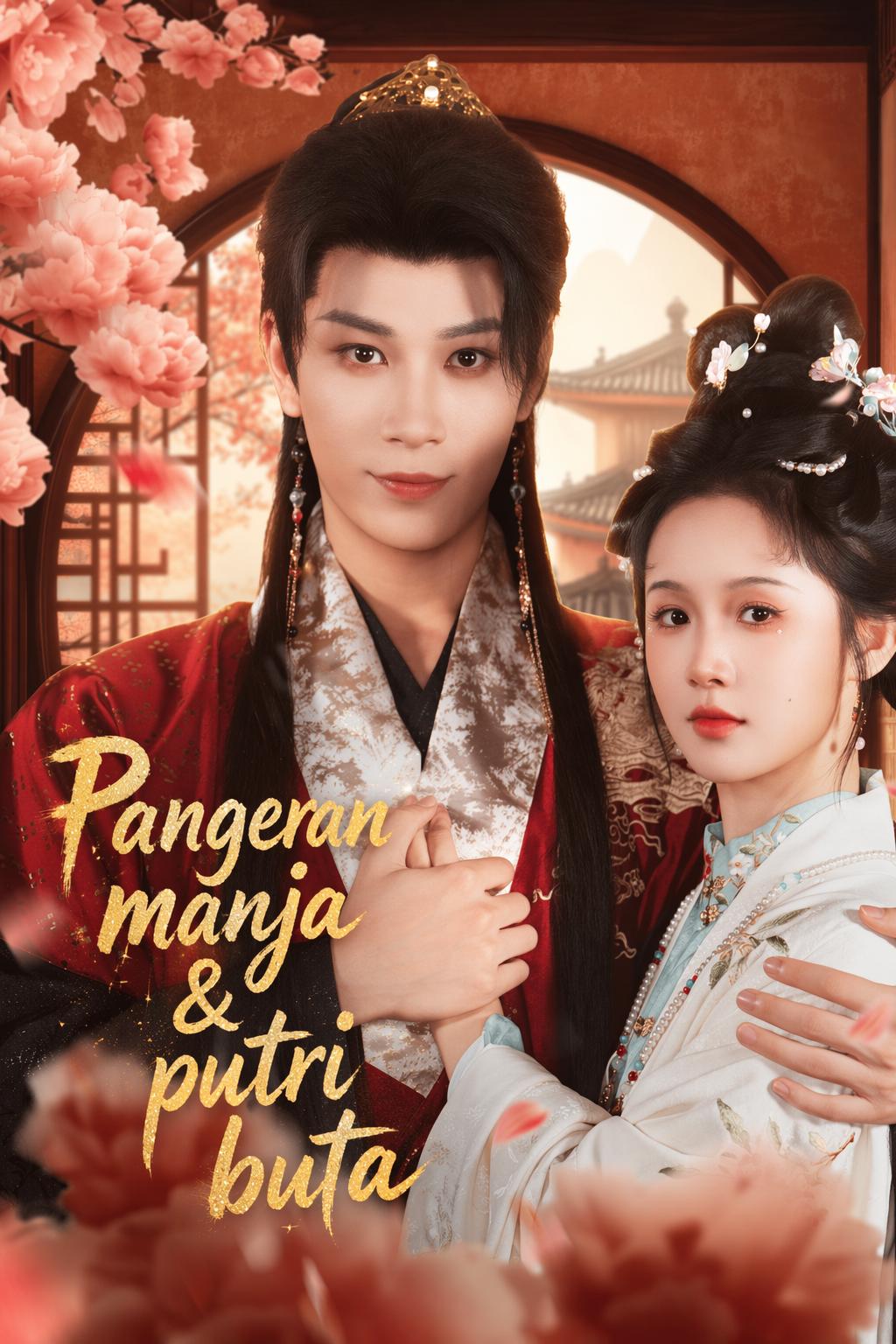 Pangeran manja & putri buta