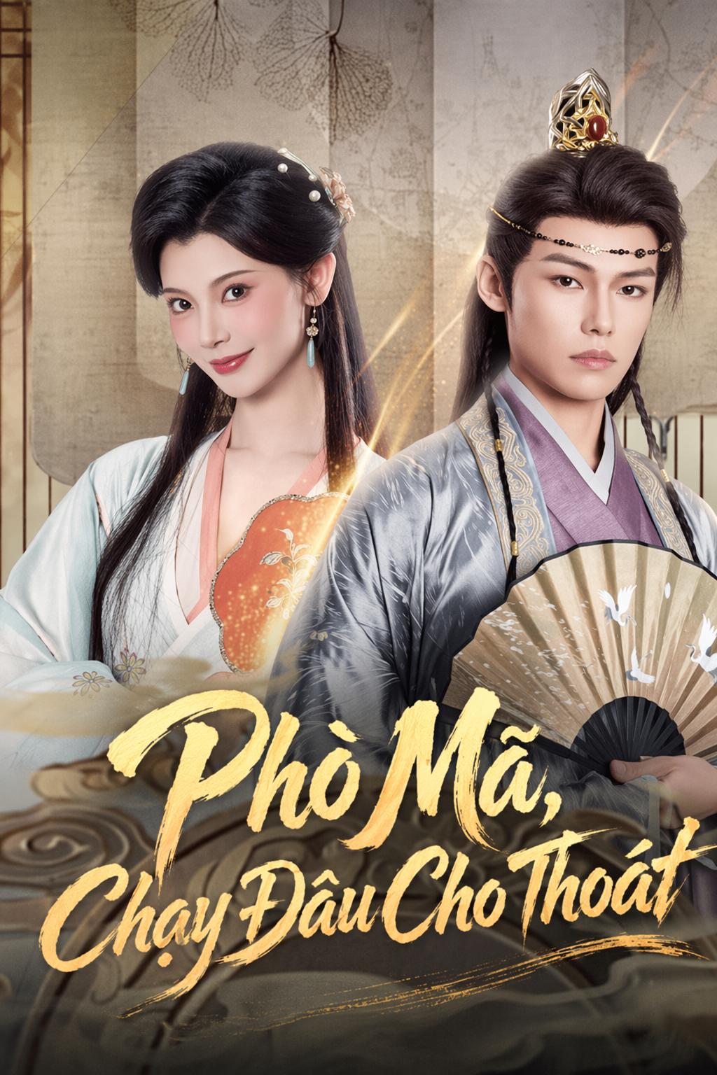 Phò Mã, Chạy Đâu Cho Thoát