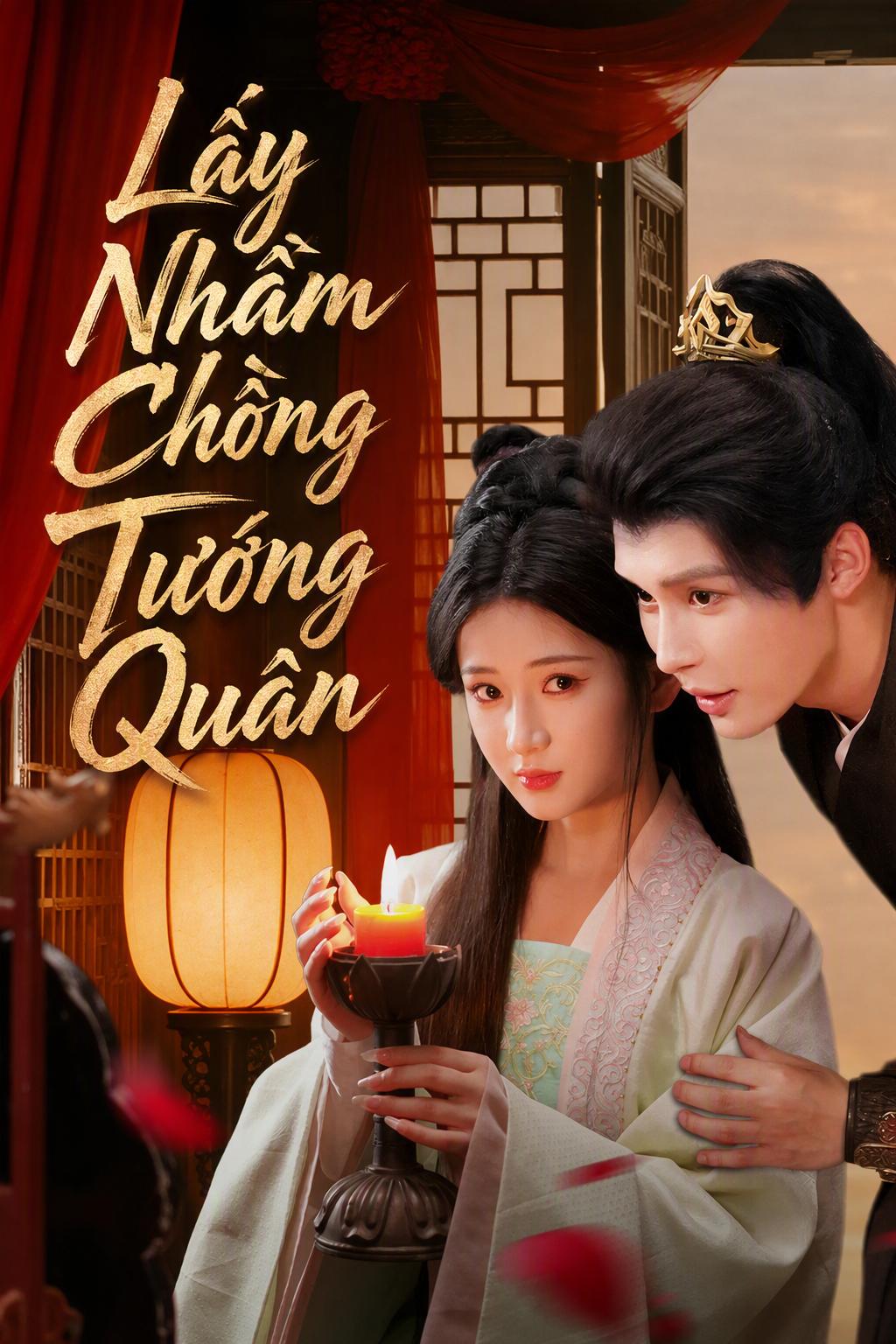 Gả Nhầm Cho Tướng Quân