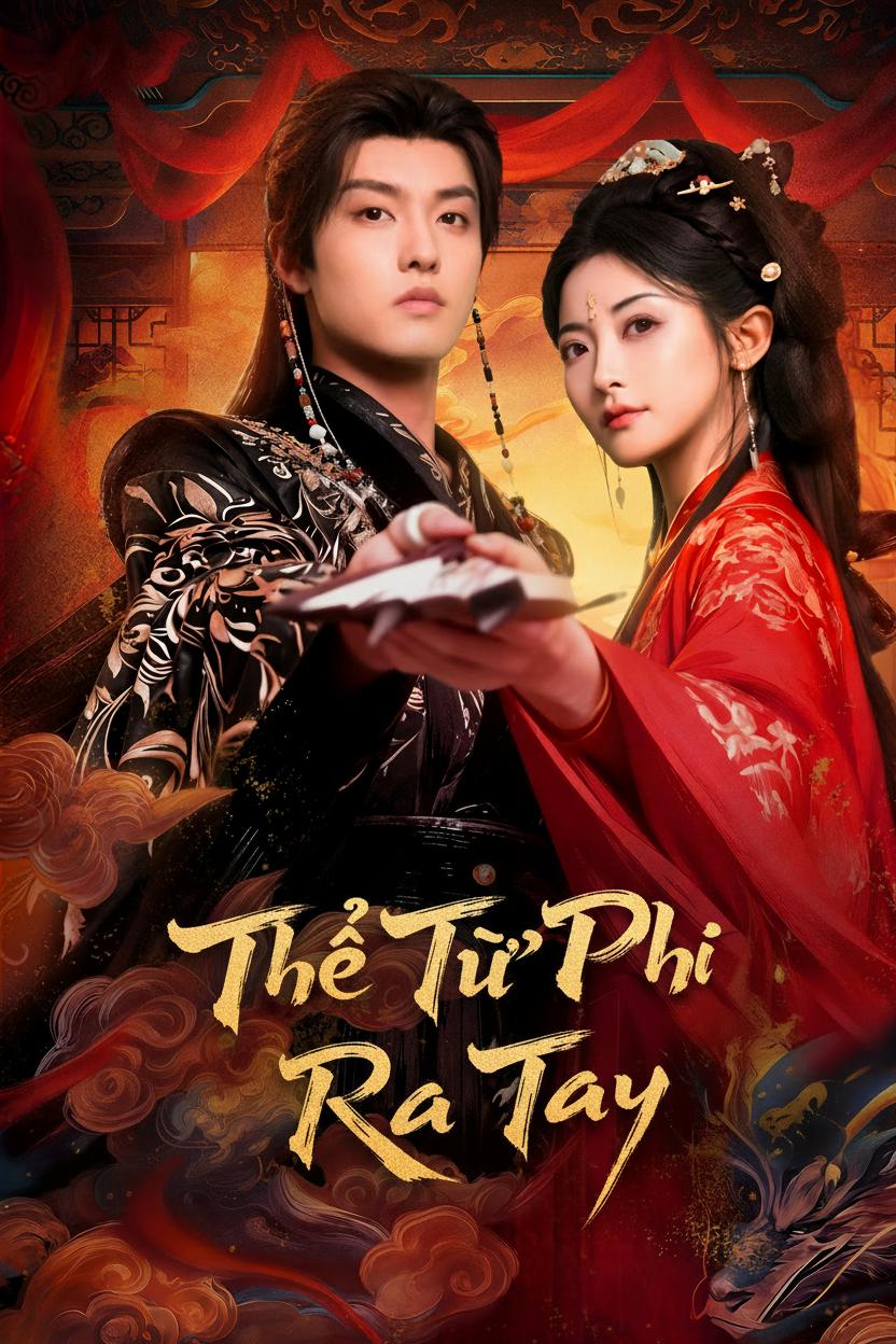 Thế Tử Phi Ra Tay