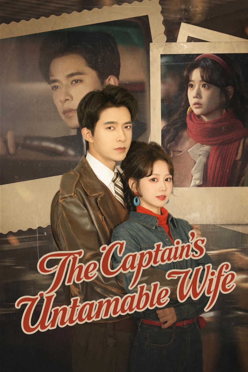 The Captain's Untamable Wife