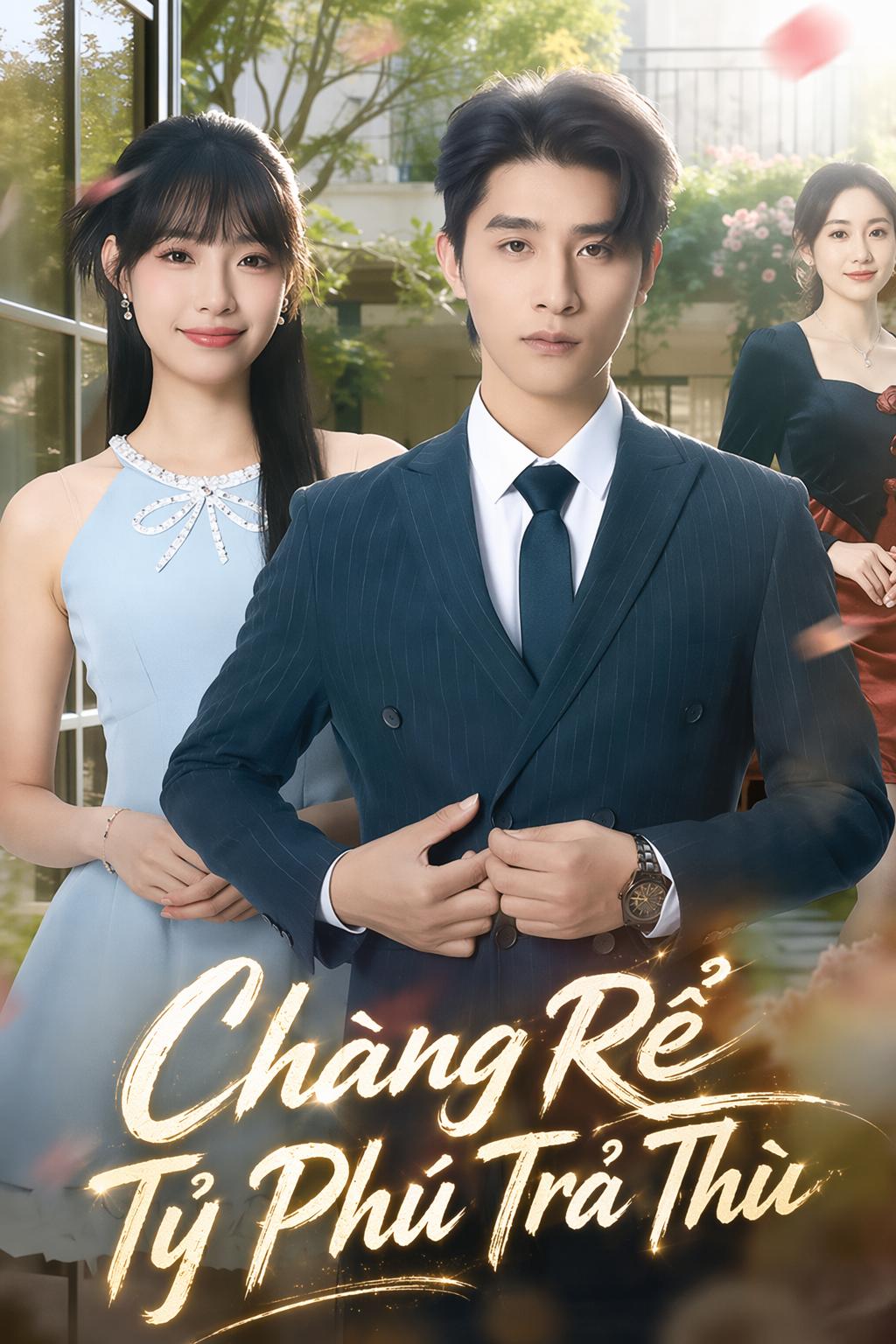 Chàng Rể Tỷ Phú Trả Thù