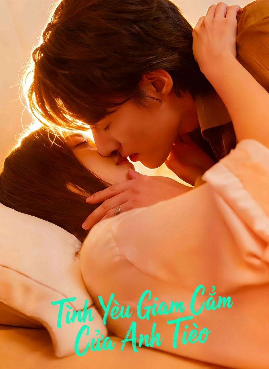 Tình Yêu Giam Cầm Của Anh Tiêu