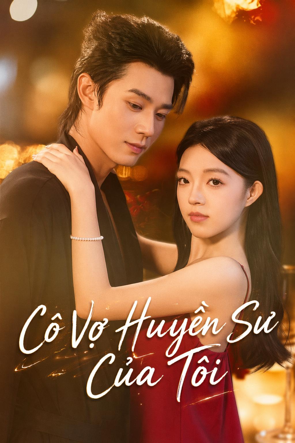 Cô Vợ Huyền Sư Của Tôi