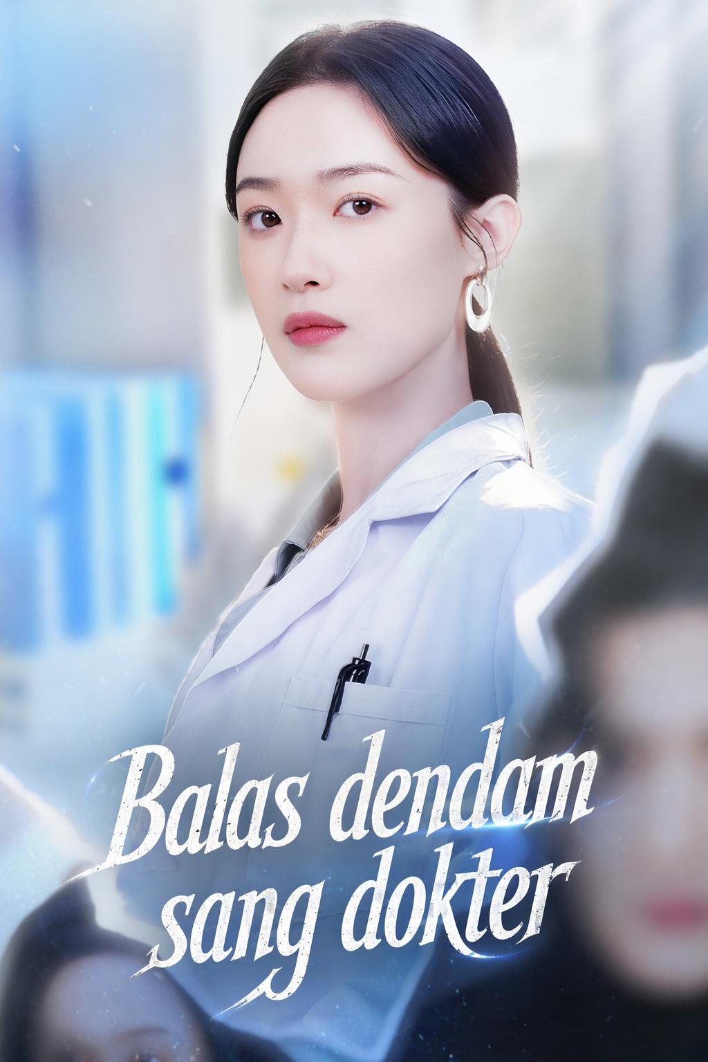 Balas dendam sang dokter