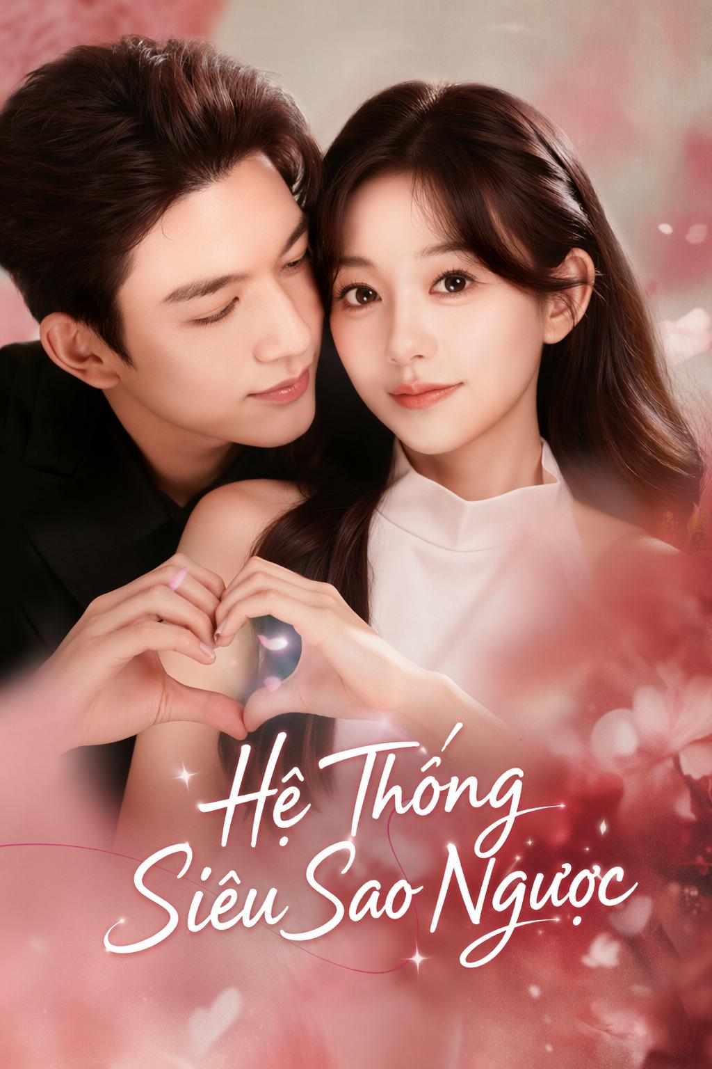 Hệ Thống Siêu Sao Ngược