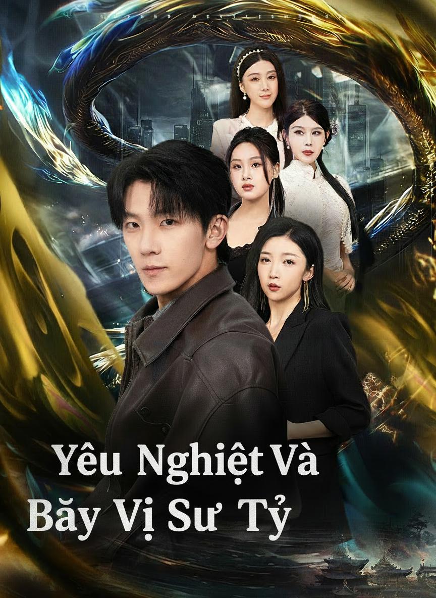 Yêu Nghiệt Và Bảy Vị Sư Tỷ