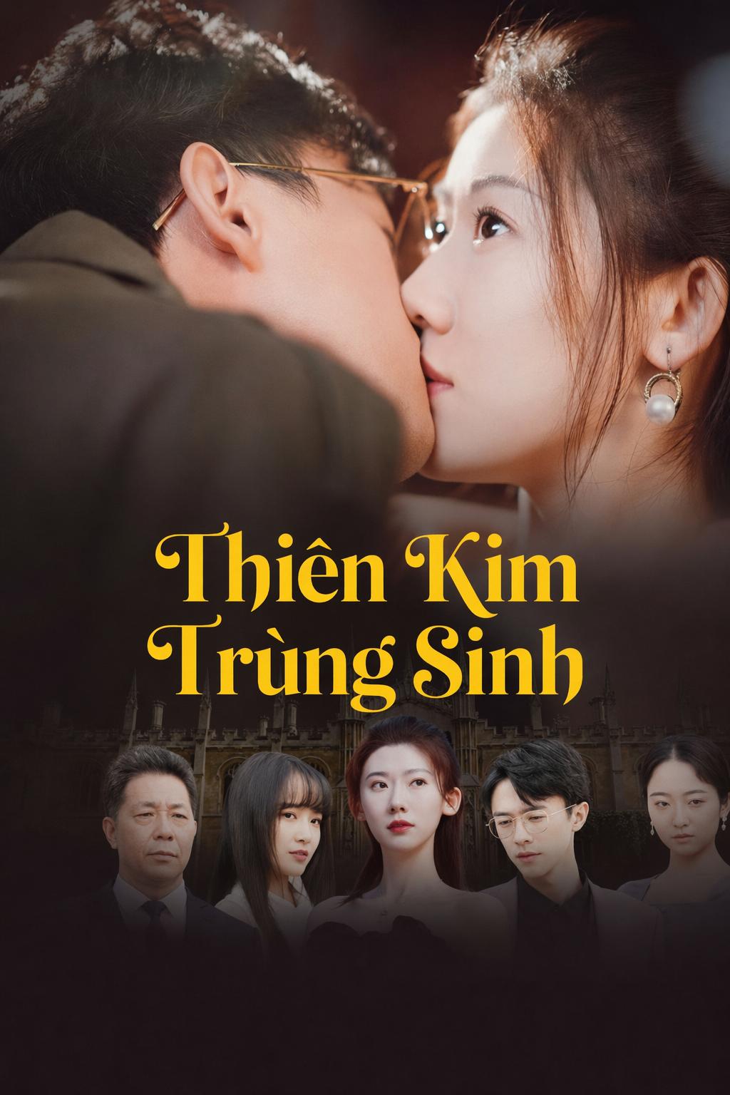 Thiên Kim Trùng Sinh