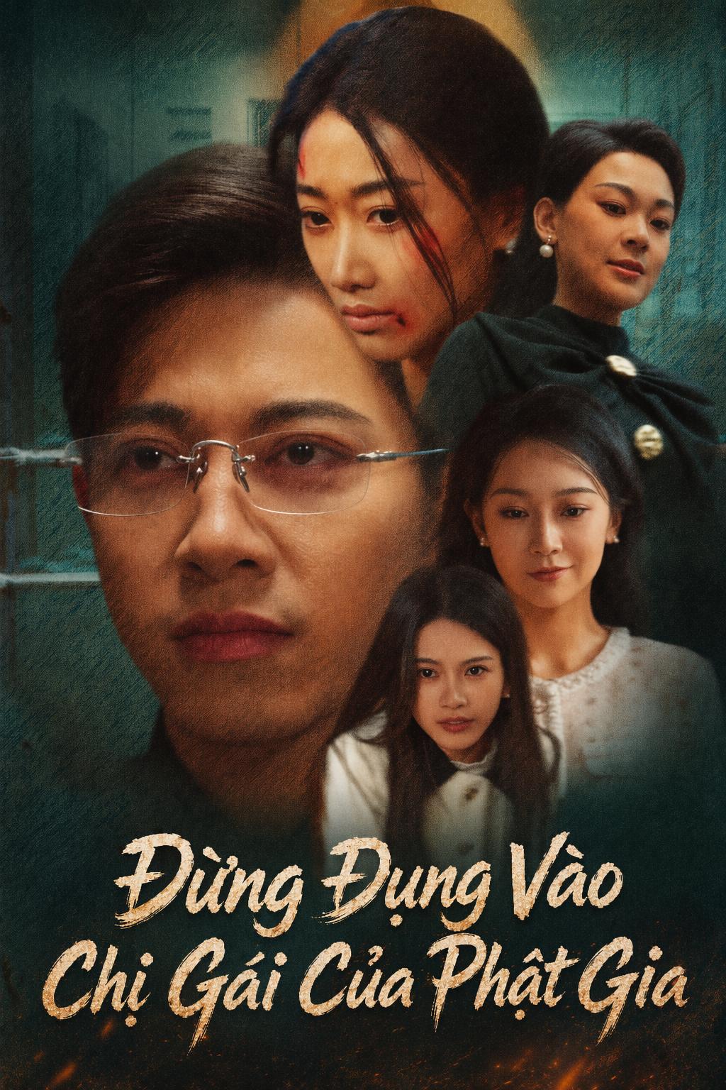 Đừng Đụng Vào Chị Gái Của Phật Gia