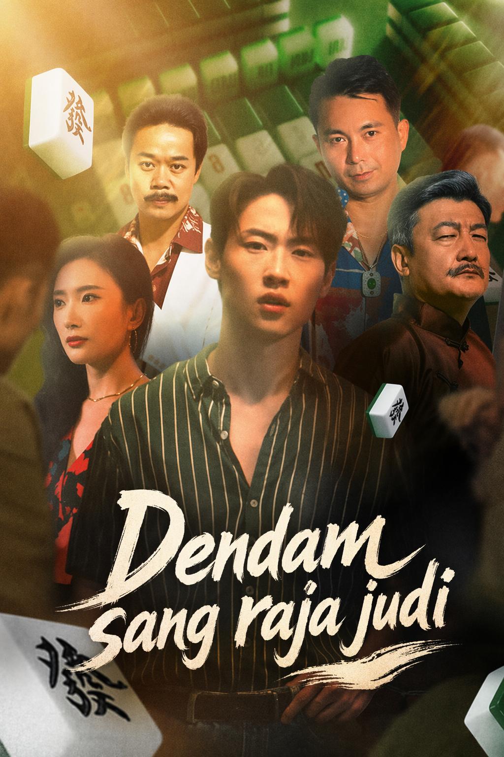 Dendam sang raja judi