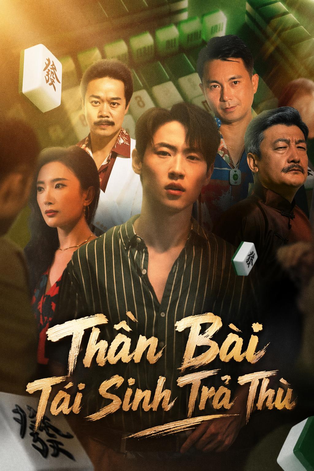Thần Bài Tái Sinh Trả Thù