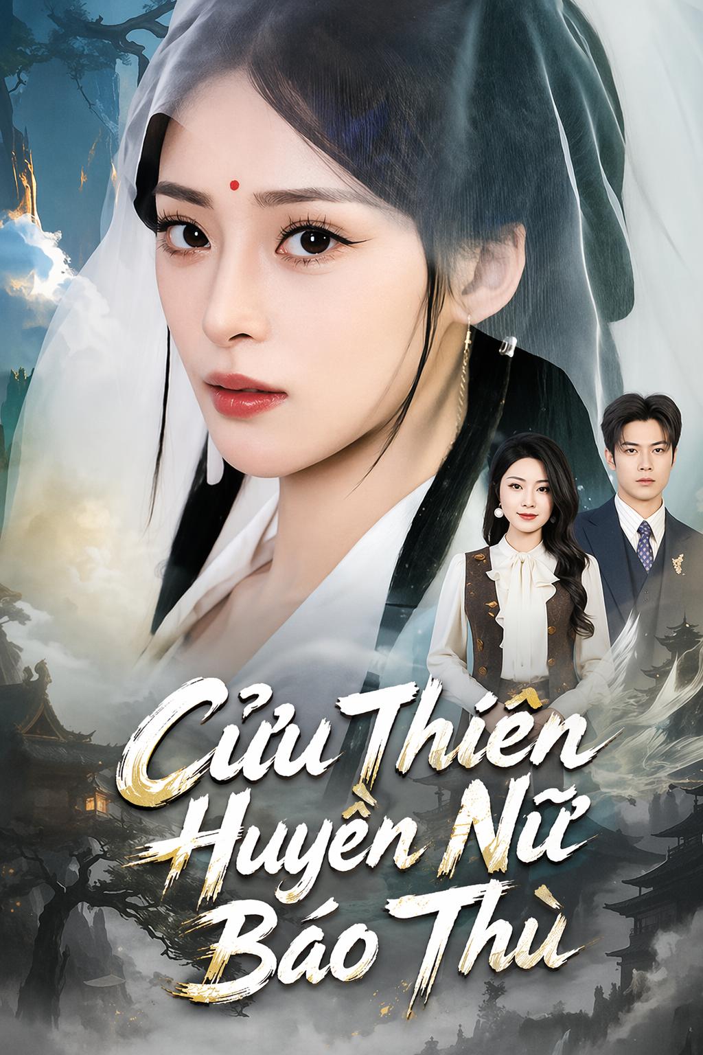 Cửu Thiên Huyền Nữ Báo Thù