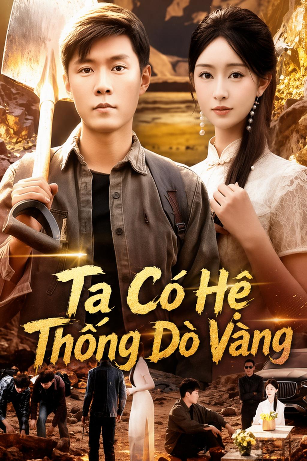 Ta Có Hệ Thống Dò Vàng