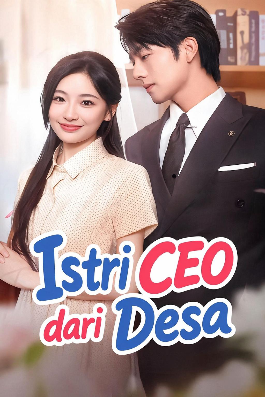 Istri CEO dari Desa