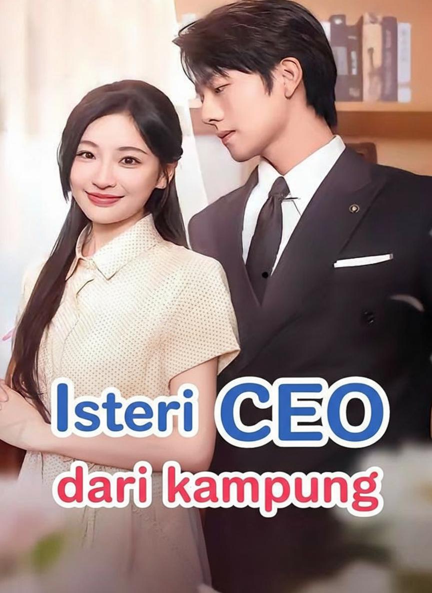 Isteri CEO dari kampung