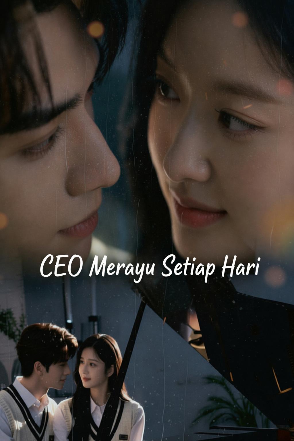 CEO Merayu Setiap Hari