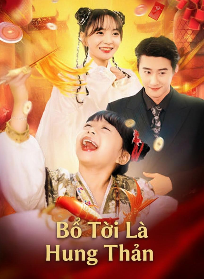 Bố Tôi Là Hung Thần