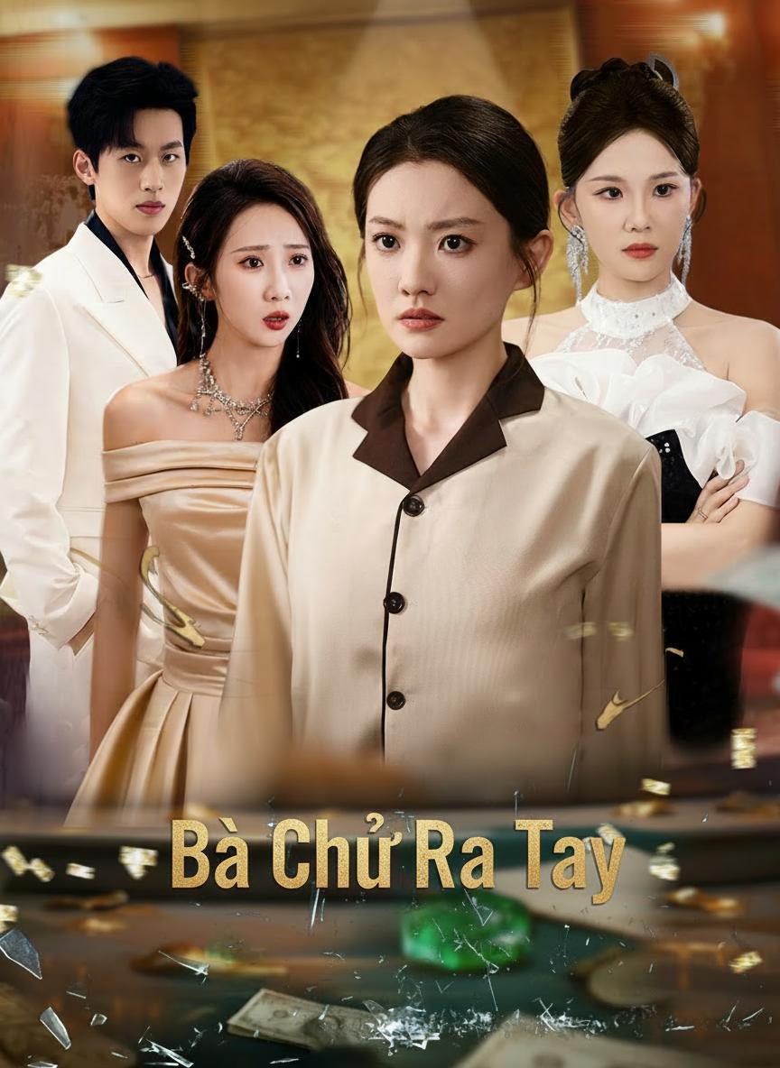 Bà Chủ Ra Tay