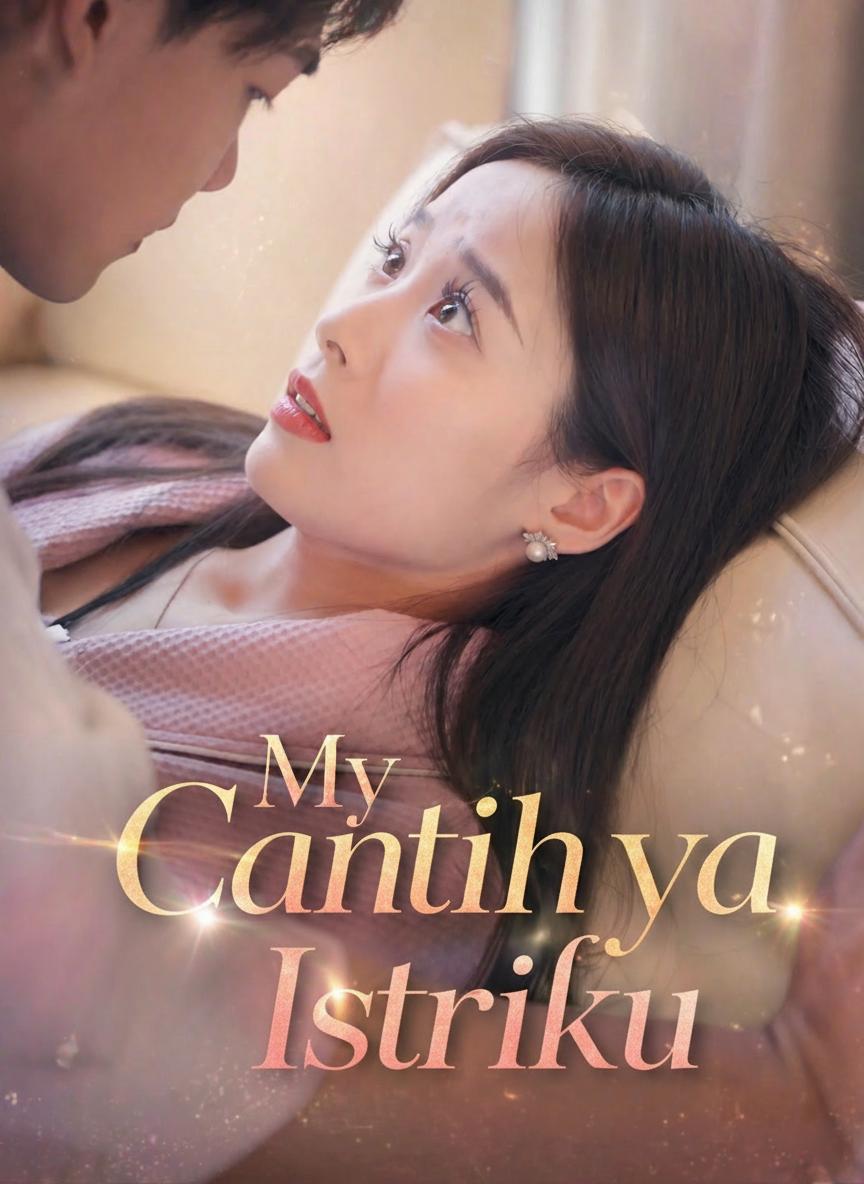 Cantiknya Istriku