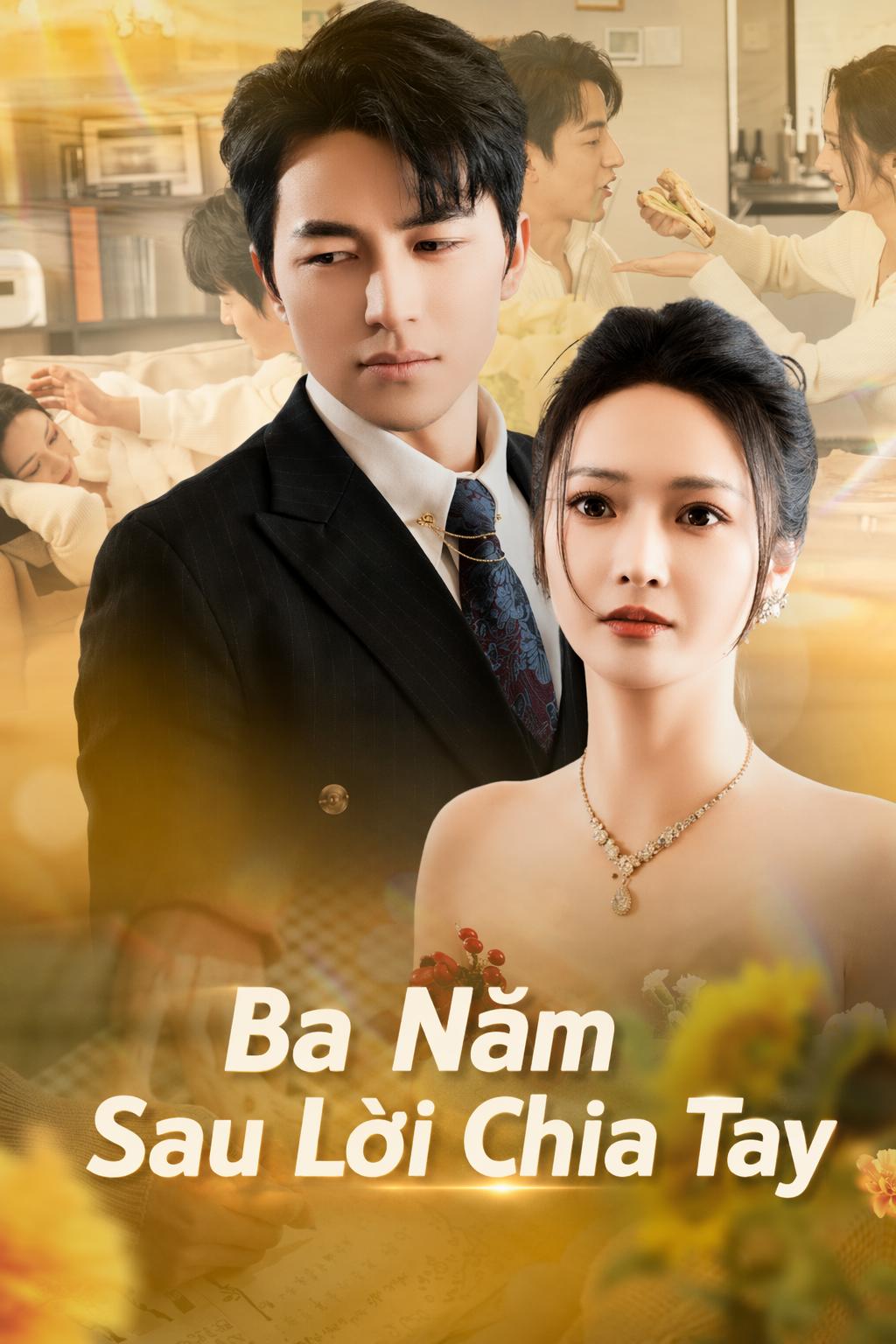 Ba Năm Sau Lời Chia Tay