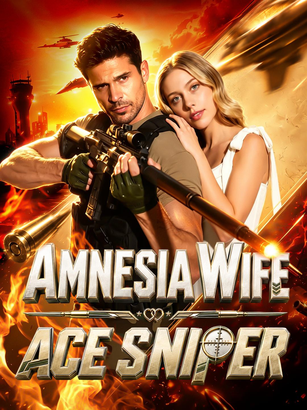 Amnesia Wife Ace Sniper