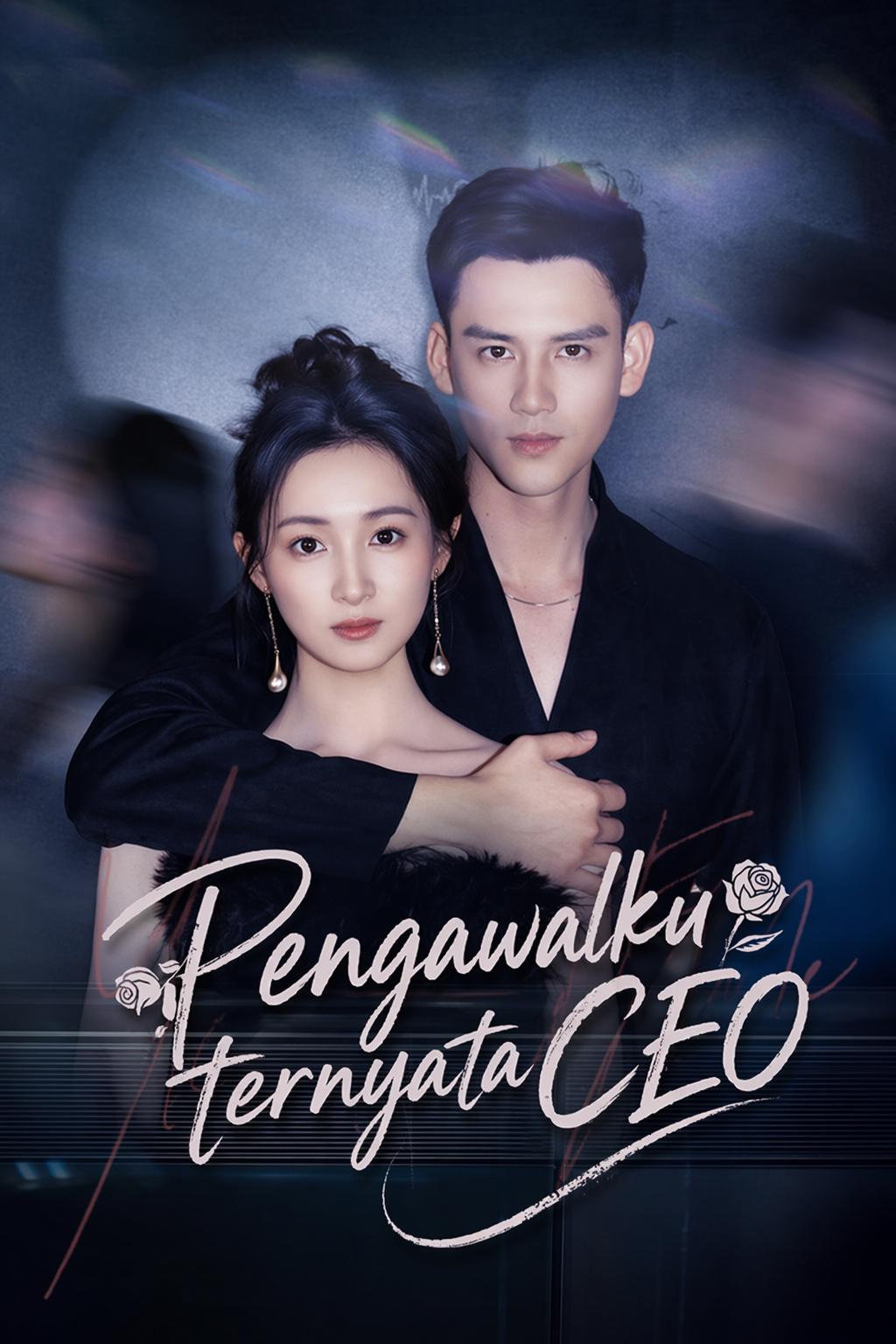 Pengawalku ternyata CEO