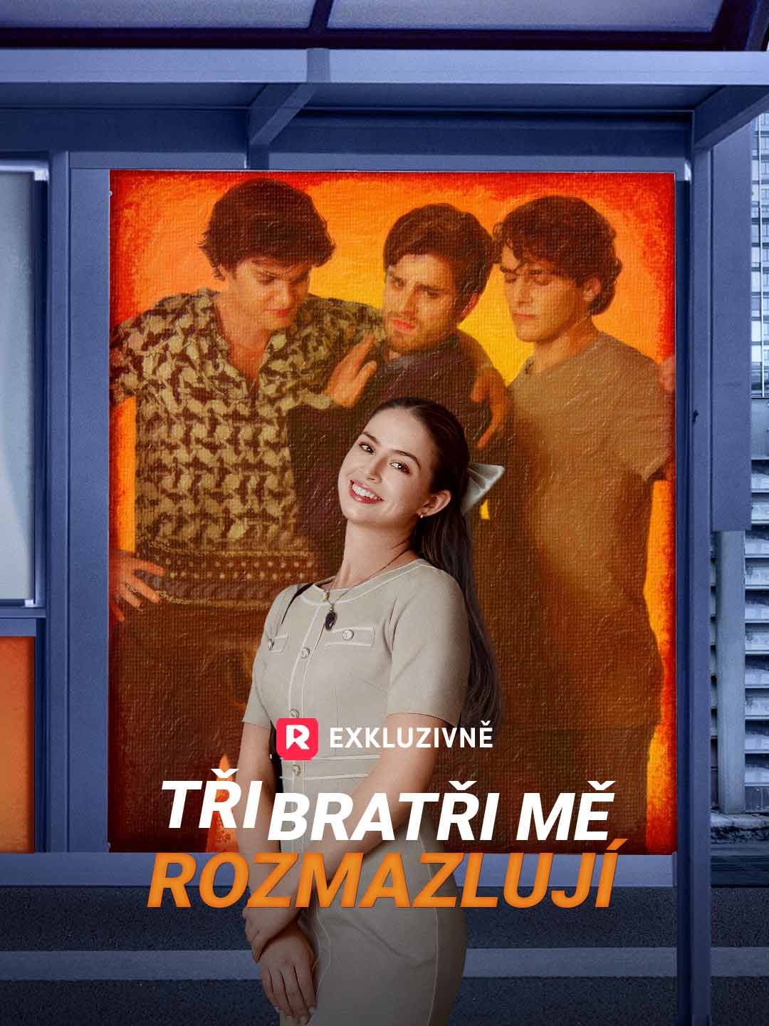 Tři bratři mě rozmazlují